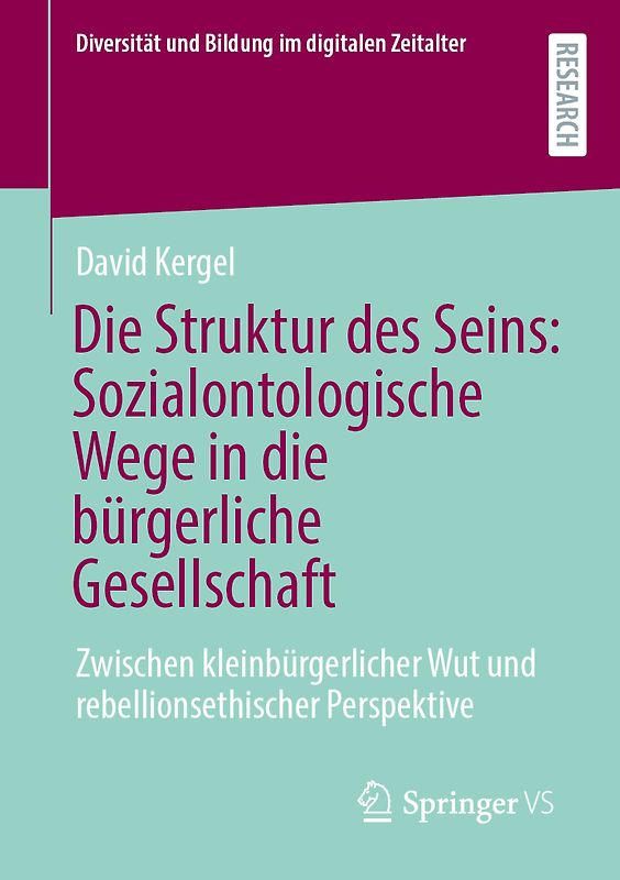 Die Struktur des Seins: Sozialontologische Wege in die bürgerliche Gesellschaft