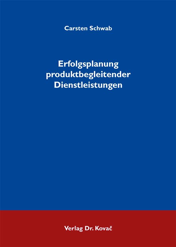 Erfolgsplanung produktbegleitender Dienstleistungen