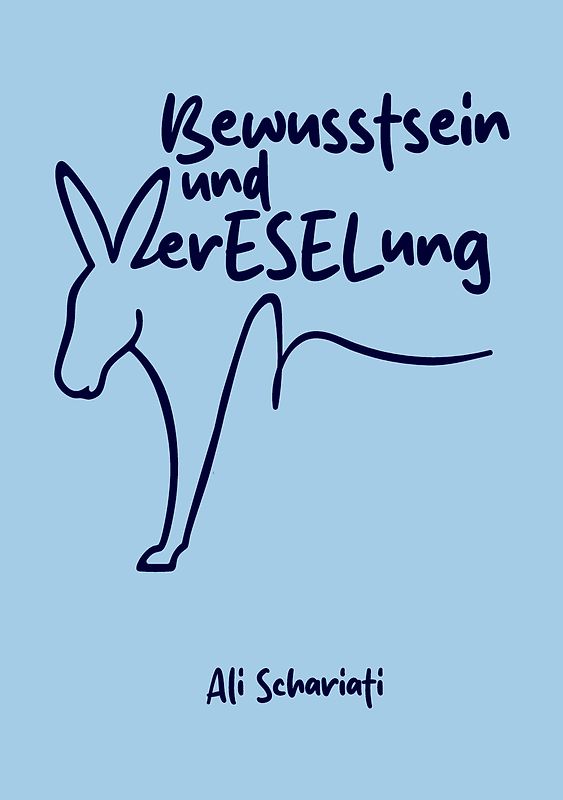 Bewusstsein und verESELung