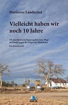 Vielleicht haben wir noch 10 Jahre