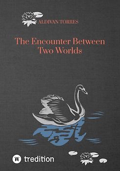 The Encounter Between Two Worlds