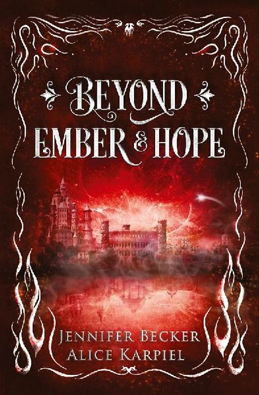 Beyond Ember And Hope