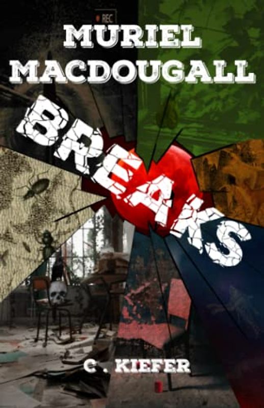 Muriel MacDougall BREAKS