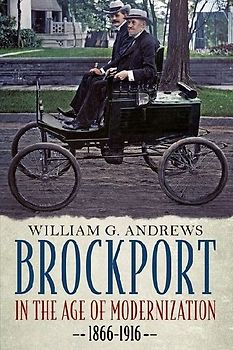 Brockport in the Age of Modernization 1866-1916