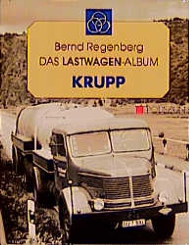 Das Lastwagenalbum: Krupp