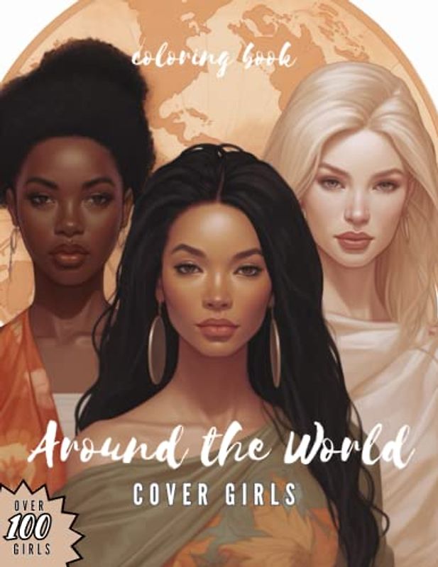 COVER GIRLS: AROUND THE WORLD: Colour girls from every ethnicity