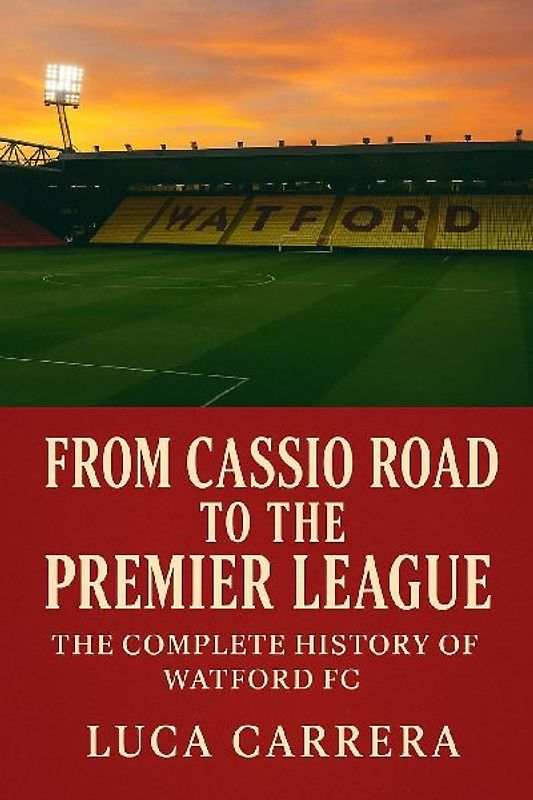 From Cassio Road to the Premier League