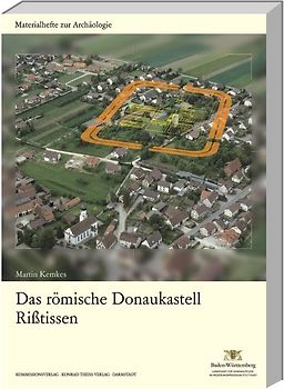 Das römische Donaukastell Rißtissen