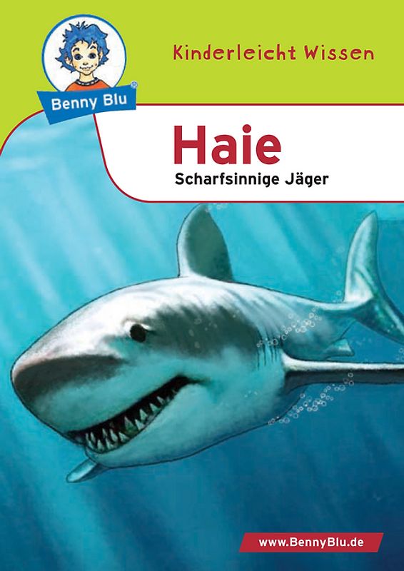 Benny Blu - Haie. Scharfsinnige Jäger