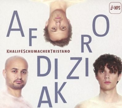 KhaliféSchumacherTristano - Afrodiziak