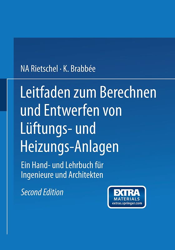 Leitfaden zum Berechnen und Entwerfen von Lüftungs- und Heizungs-Anlagen