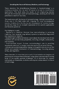 Nano Wonders - The Mind-Blowing Potential of Nanotechnology