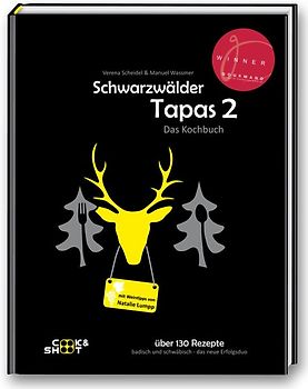 Schwarzwälder Tapas 2 - "Beste Kochbuchserie des Jahres" weltweit