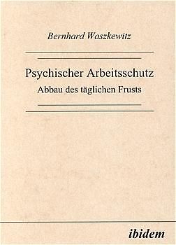 Psychischer Arbeitsschutz