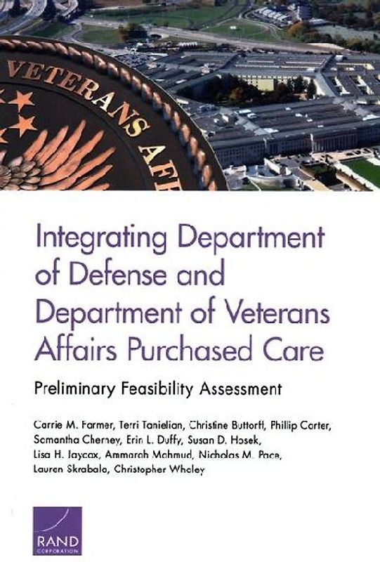 Integrating Department of Defense and Department of Veterans Affairs Purchased Care