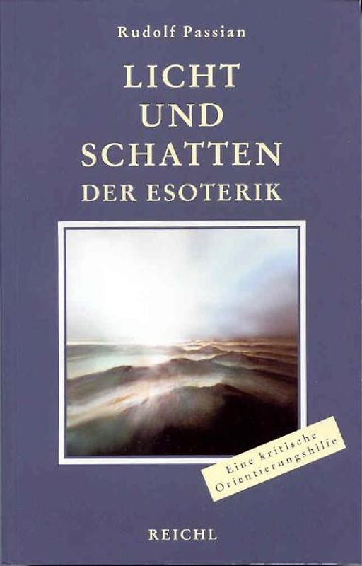 Licht und Schatten der Esoterik