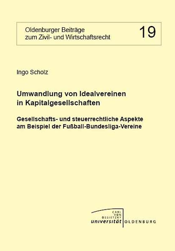 Umwandlung von Idealvereinen in Kapitalgesellschaften