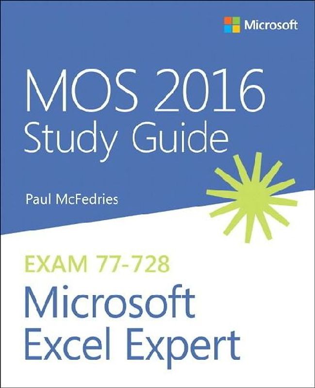 Mos 2016 Study Guide for Microsoft Excel Expert