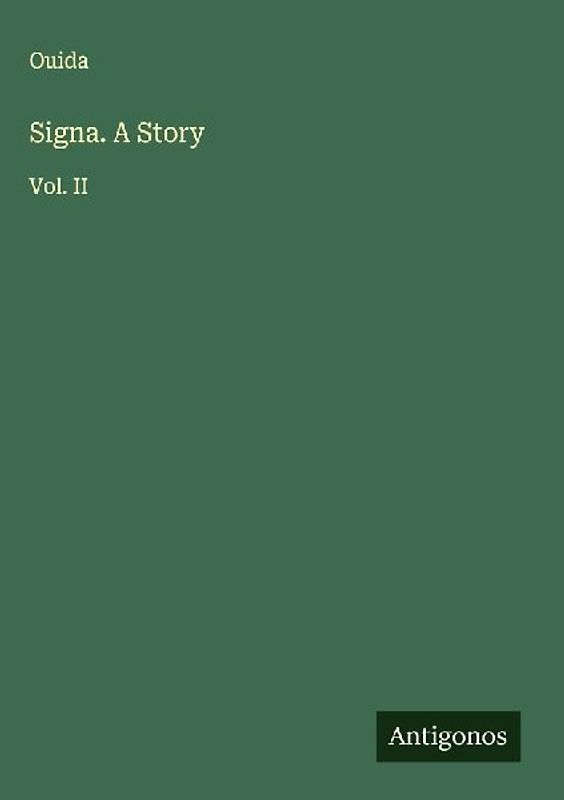 Signa. A Story