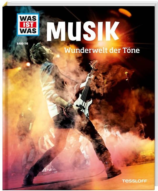 WAS IST WAS Band 116 Musik. Wunderwelt der Töne