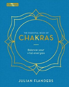 The Essential Book of Chakras