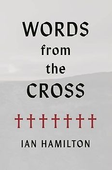 Words from the Cross