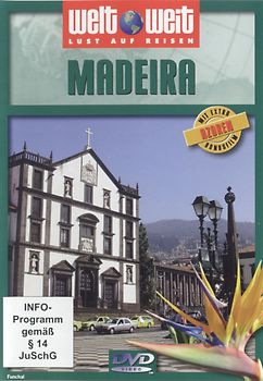 Madeira mit Bonusfilm Azoren (Reihe: welt weit) 1 DVD, Länge: ca. 82 Min. DVD
