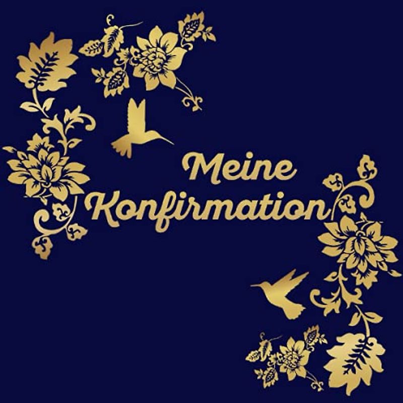Meine Konfirmation Gästebuch: Ein tolles Geschenk für das Patenkind zur Konfirmation von der Patentante oder dem Patenonkel. Modernes Erinnerungsbuch ... Gäste für den Konfirmanden/die Konfirmandin.