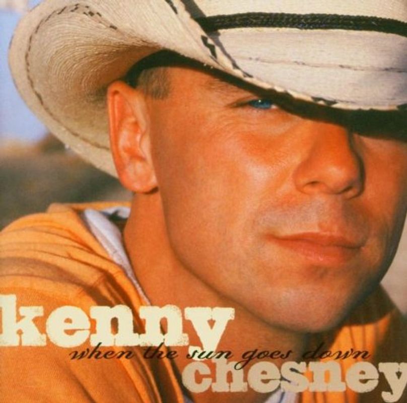 Kenny Chesney - When the Sun Goes Down