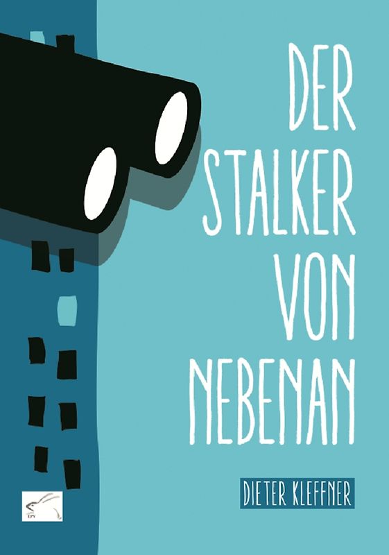 Der Stalker von nebenan