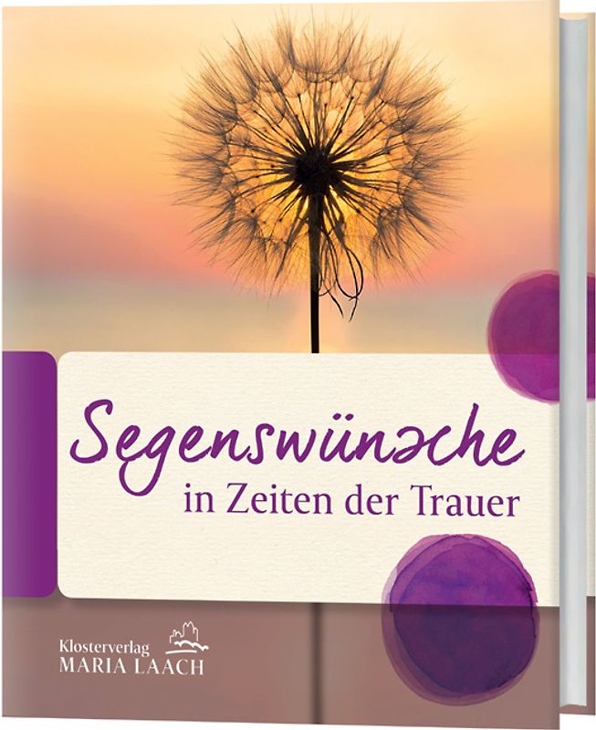 Segenswünsche in Zeiten der Trauer