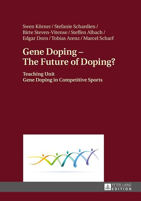 Gene Doping – The Future of Doping?