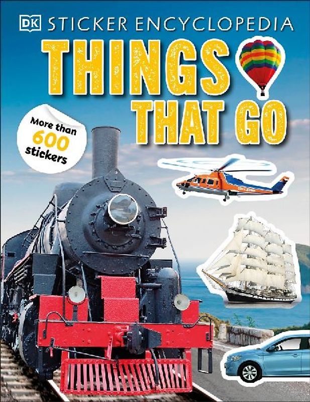 Sticker Encyclopedia Things That Go