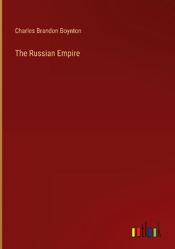 The Russian Empire