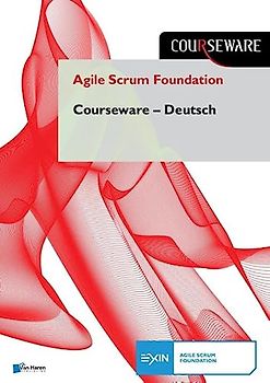 Agile Scrum Foundation Courseware - Deutsch