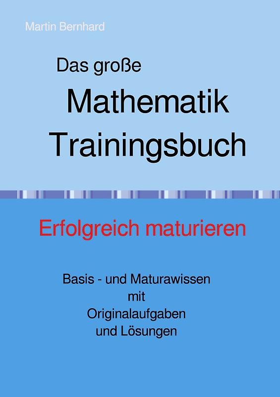 Das große Mathematik Trainingsbuch