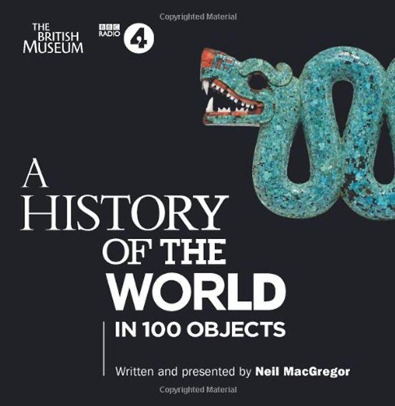 A History of the World in 100 Objects (BBC Audio)