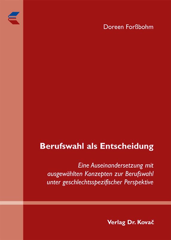 Berufswahl als Entscheidung