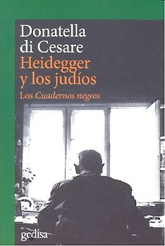 Heidegger y los judíos : los cuadernos negros