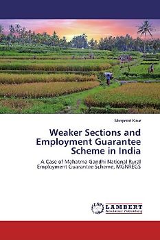 Weaker Sections and Employment Guarantee Scheme in India