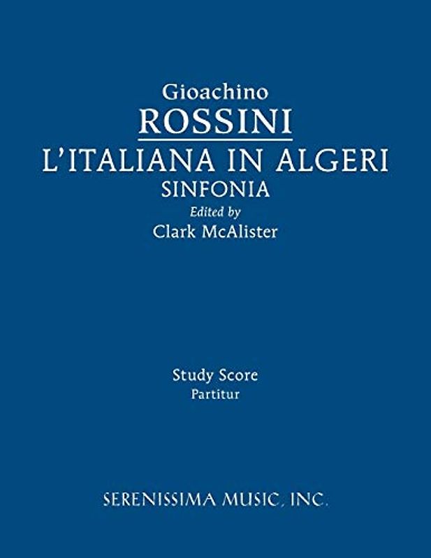 L'Italiana in Algeri Sinfonia: Study score