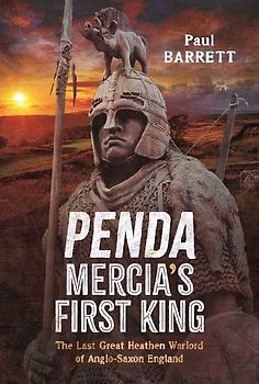 Penda, Mercia's First King