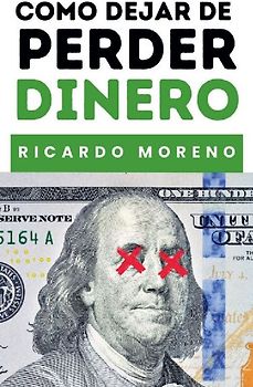 Como Dejar de Perder Dinero