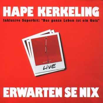 Hape Kerkeling - Erwarten Se Nix