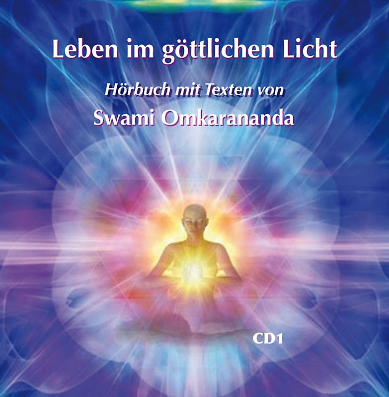 Leben im göttlichen Licht – 2 Audio CDs
