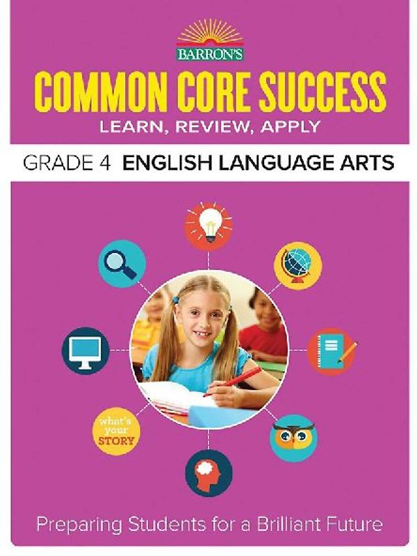 Common Core Success Grade 4 English Language Arts