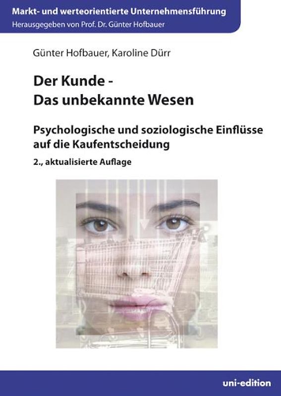 Der Kunde - Das unbekannte Wesen