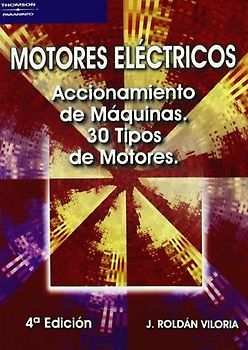 Motores eléctricos : accionamientos de máquinas