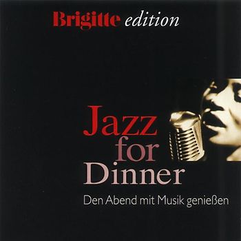Various - Brigitte Edition: Jazz For Dinner