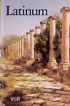 Latinum, Ausgabe B. Lehrgang für den später beginnenden Lateinunterricht / Latinum. Lehrgang für den später beginnenden Lateinunterricht